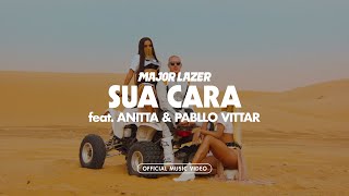 Major Lazer & Anitta & Pabllo Vittar - Sua Cara