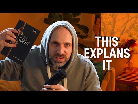 The Burnout Society by Byung-Chul Han (READ THIS BOOK)