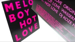 MELO BOY : HOT LOVE (DJ KOZE mix).mov