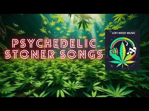 Psychedelic Stoner Songs: Reggae Vibes for Inner Calm
