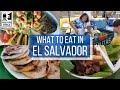 El Salvador What To Eat In El Salvador