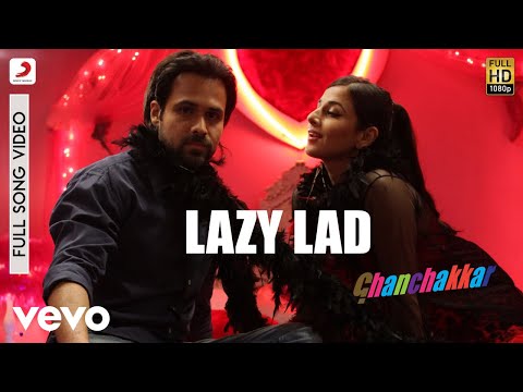 Lazy Lad - Full Song|Ghanchakkar|Emraan,Vidya|Amit Trivedi|Richa Sharma