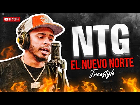NTG ❌ DJ SCUFF - EL NUEVO NORTE