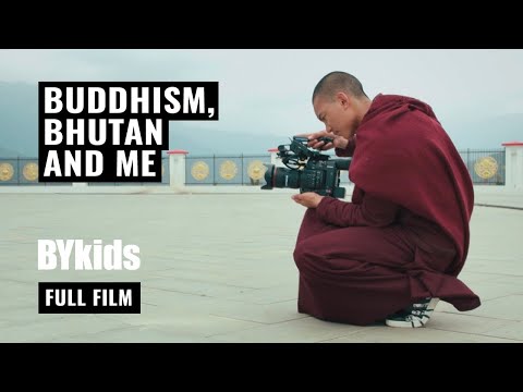 BUDDHISM, BHUTAN AND ME | A Short Documentary About One's Dedication to Buddhism | BYkids