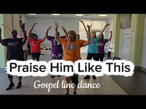 Praise Him Like This