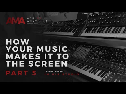 AMA Episode #22 - How Your Music Makes It To The Screen Pt. 5 with Trevor Morris