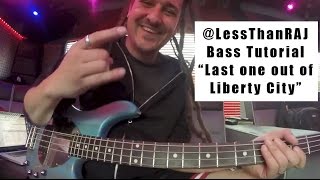 Less Than Jake - Roger Lima - Bass Tutorial Vid 1 - "Last One Out Of Liberty City"
