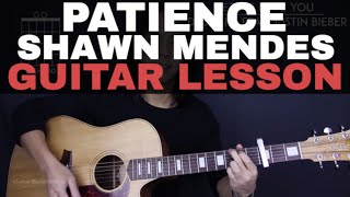 Patience Guitar Tutorial - Shawn Mendes Guitar Lesson |Tabs + Chords + Guitar Cover|