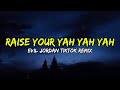Playboi Carti Prod 1ucas Raise Your Yah Yah Yah Lyrics Evil Jordan TikTok Remix
