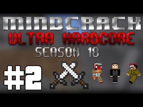Mindcrack UHC Season 18 - Episode 2