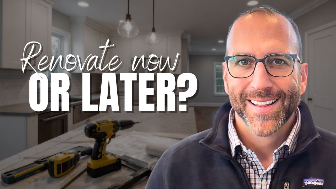 Should You Renovate Your Home Now or Wait Until You Sell?