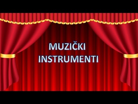 Muzički instrumenti - edukativni video