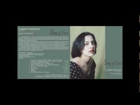M.Mavisakalyan - THE VOCAL CYCLE - Part 3 - Lusine Azaryan & Armen Aghajanyan