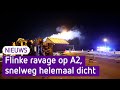 Flinke ravage op A2, snelweg helemaal dicht aan beide kanten