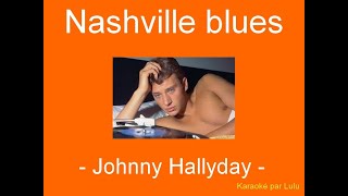Karaoké Nashville blues Johnny Hallyday