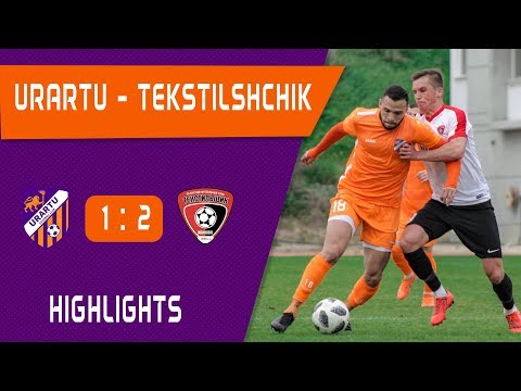 Friendly Fixture. Urartu - Tekstilshchik 1-2. Full Highlights