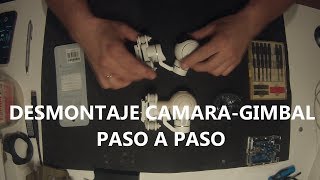 DESMONTAJE CAMARA