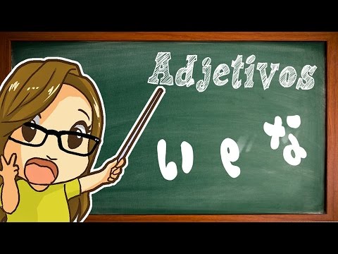 #62 AULA JAPONÊS: ADJETIVOS い e な