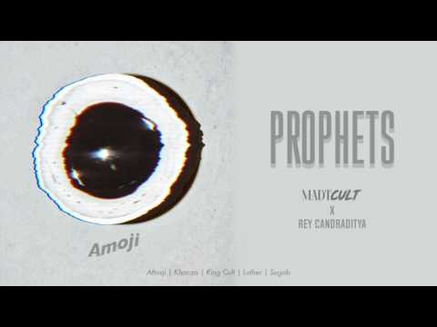 MADTCULT X REY CANDRADITYA - PROPHETS  [Official Audio]