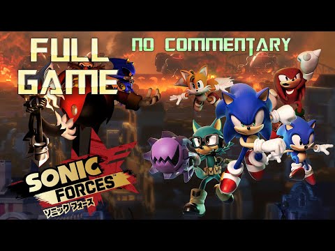 Sonic Forces | Full Game Walkthrough | No Commentary