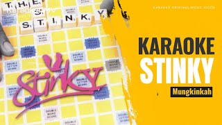 Download lagu Stinky - Mungkinkah (Karaoke Original ) mp3