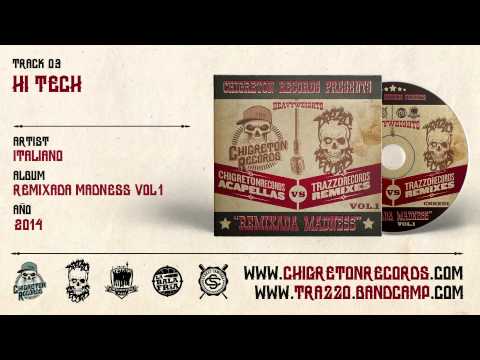 03 Italiano "Hi Tech" (Trazzo Records Remix)