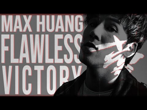 Max Huang - FLAWLESS VICTORY (Official Music Video)