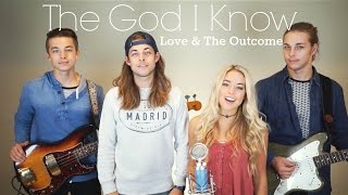 Bonray - Love &amp; The Outcome - The God I Know (Cover)