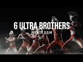 6 Ultra Brothers Project DMM Lyrics