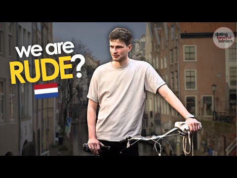 What are the DUTCH Really Like?