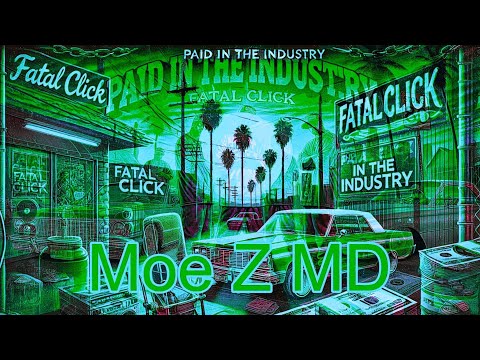 Fatal click - Paid in the industry ( prod by Moe-Z) 1996  🎶🎧