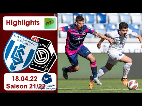 Highlights: FC Lausanne - Sport vs FC Lugano (16.04.22)