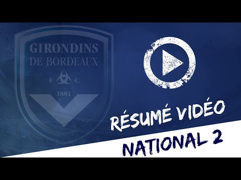 National 2 - Le résumé de Bordeaux - Stade Montois