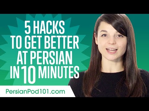 5 Learning Hacks to Get Better at Persian