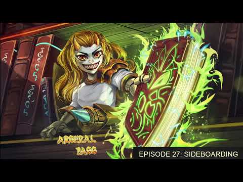 Arsenal Pass Ep27 - Sideboarding