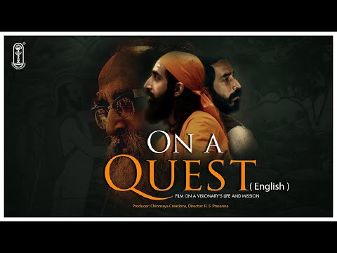 On a Quest (English) | A biopic on the life of Swami Chinmayananda | Chinmaya Creations | Full Movie