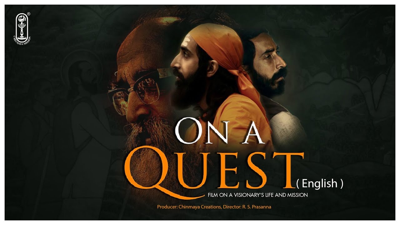 On a Quest (English) | A biopic on the life of Swami Chinmayananda | Chinmaya Creations | Full Movie