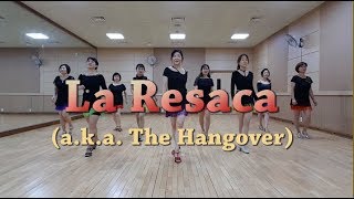 La Resaca (a.k.a. The Hangover) - Line Dance