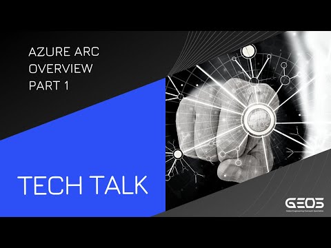 Azure Arc Overview - Part 1