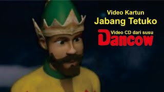 Download lagu Video Kartun Jabang Tetuko | VCD dari Susu Dancow mp3 Download lagu Video Kartun Jabang Tetuko | VCD dari Susu Dancow mp3