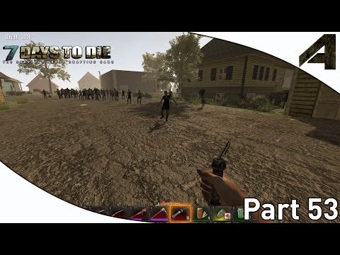 7 Days to Die Alpha 11.4 Gameplay - Part 53 - "Pipe Bomb Fun"