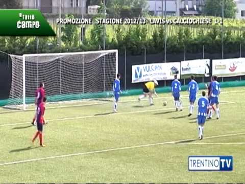 A TUTTO CAMPO: Lavis - Calciochiese stagione 2012/2013