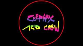 Ceephax Acid Crew -- Legend Of Phaxalot