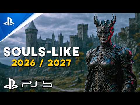 TOP 20 NEW SOULS-LIKE Games of 2026 & 2027