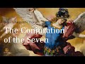 Reject Negative Forces with a Prayer for Protection: The Conjuration of the Seven