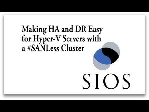 SIOS Software Demo - High Availability and Disaster Recovery Made Easy With a SANLess Cluster