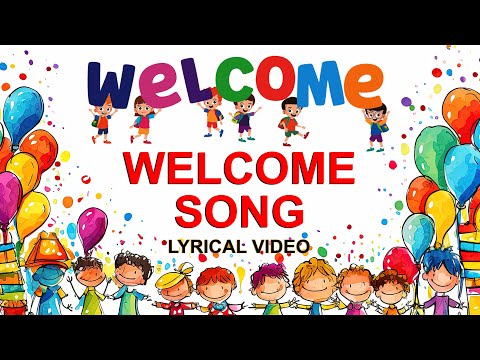 Welcome Dance Song Lyrical | We gather here to tell you Song | School Bell