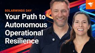 AI Powered IT Operations & Autonomous Resilience | Full SolarWinds Day Q2 2026 Event Replay