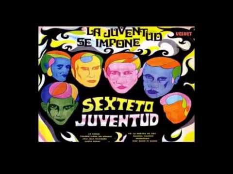 Mi Calvario Sexteto Juventud