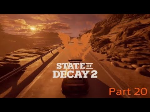 State of Decay 2 Walkthrough Part 20 Notice Of Eviction-No Commentary